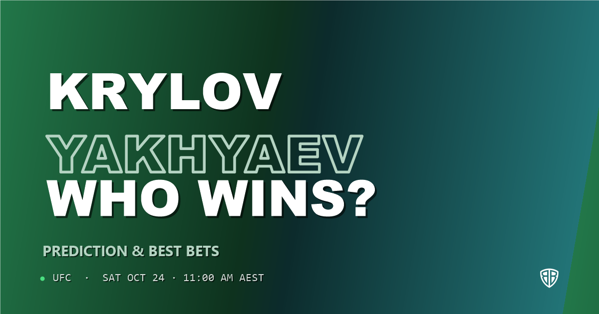 Nikita Krylov vs Abdul-Rakhman Yakhyaev Prediction & Picks
