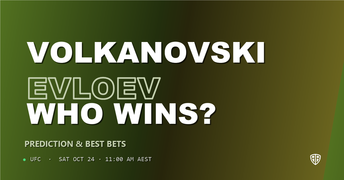 Alexander Volkanovski vs Movsar Evloev Prediction & Picks