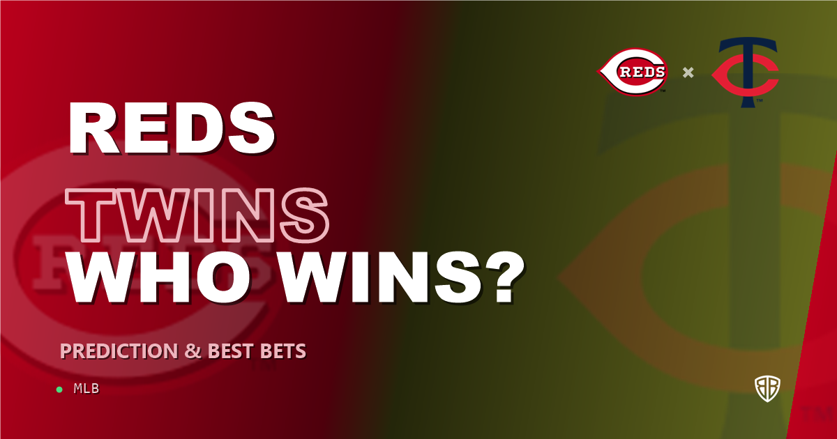 Cincinnati Reds vs Minnesota Twins Prediction & Picks: Expert MLB Betting Guide