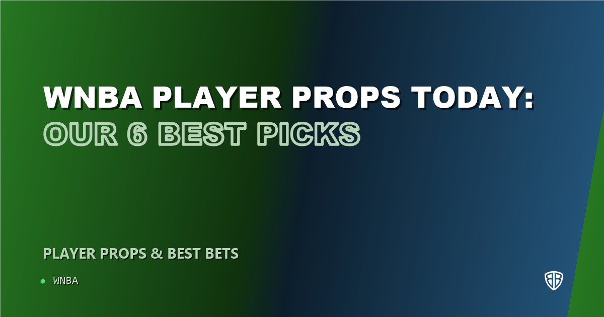 WNBA player props today: our 6 best picks (August 23, 2026)