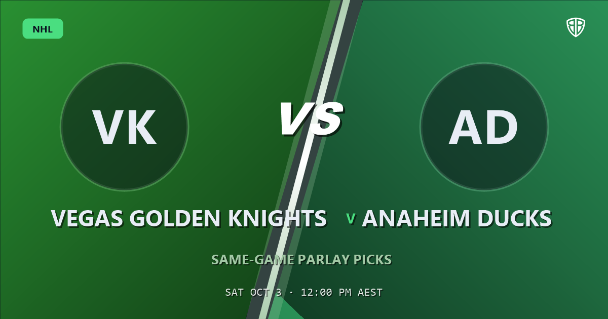 Vegas Golden Knights vs Anaheim Ducks Prediction & Same Game Parlay picks (Key Insights): Smart Betting Angles