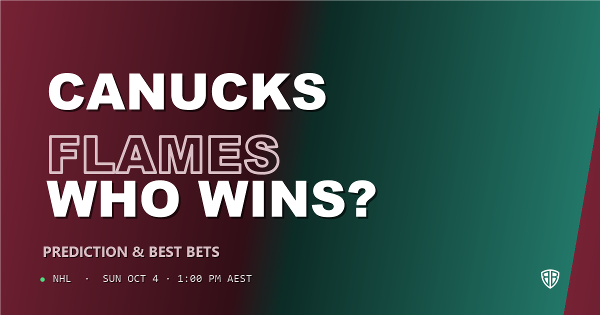 Vancouver Canucks vs Calgary Flames Prediction & Picks (Matvei Gridin Key Factor): Expert Betting Guide