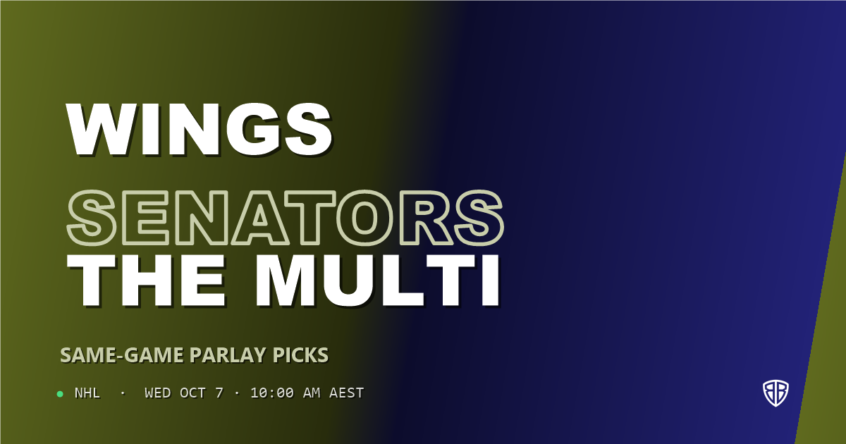Detroit Red Wings vs Ottawa Senators Prediction & Same Game Parlay picks (Value Parlay): Our Expert Analysis