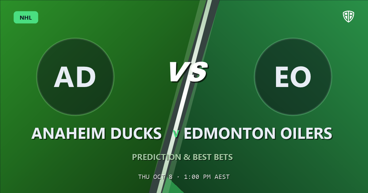 Anaheim Ducks vs Edmonton Oilers Prediction & Picks, October 7, 2026