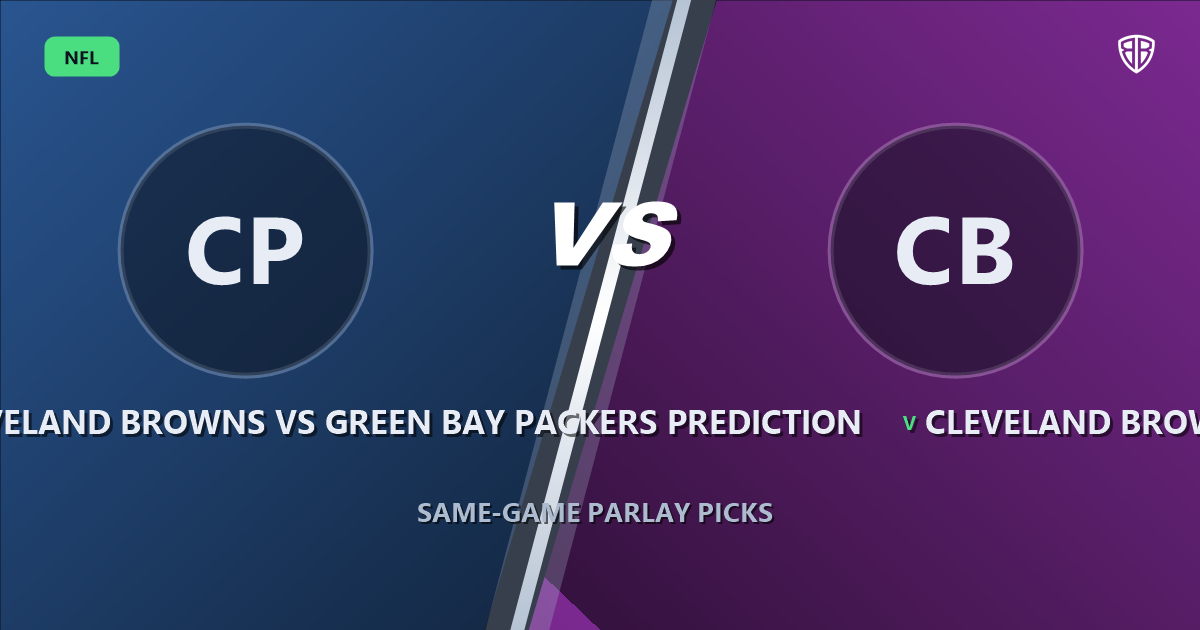 Cleveland Browns vs Green Bay Packers Prediction & Same Game Parlay Picks: High-Value Angles