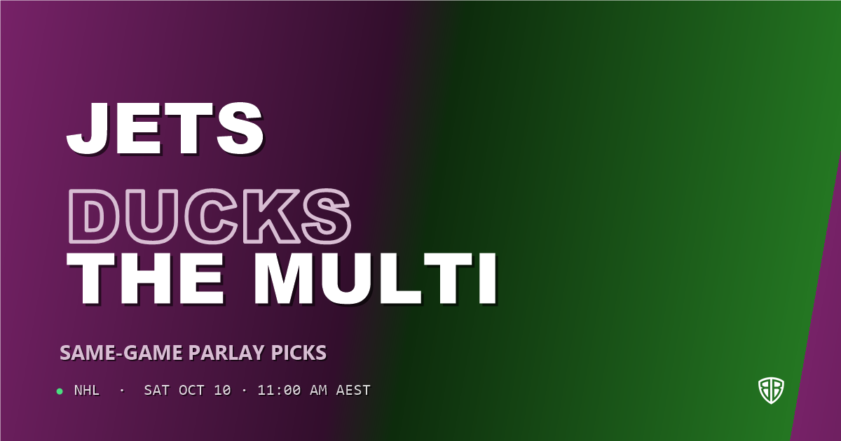 Winnipeg Jets vs Anaheim Ducks Prediction & Same Game Parlay picks, October 9, 2026