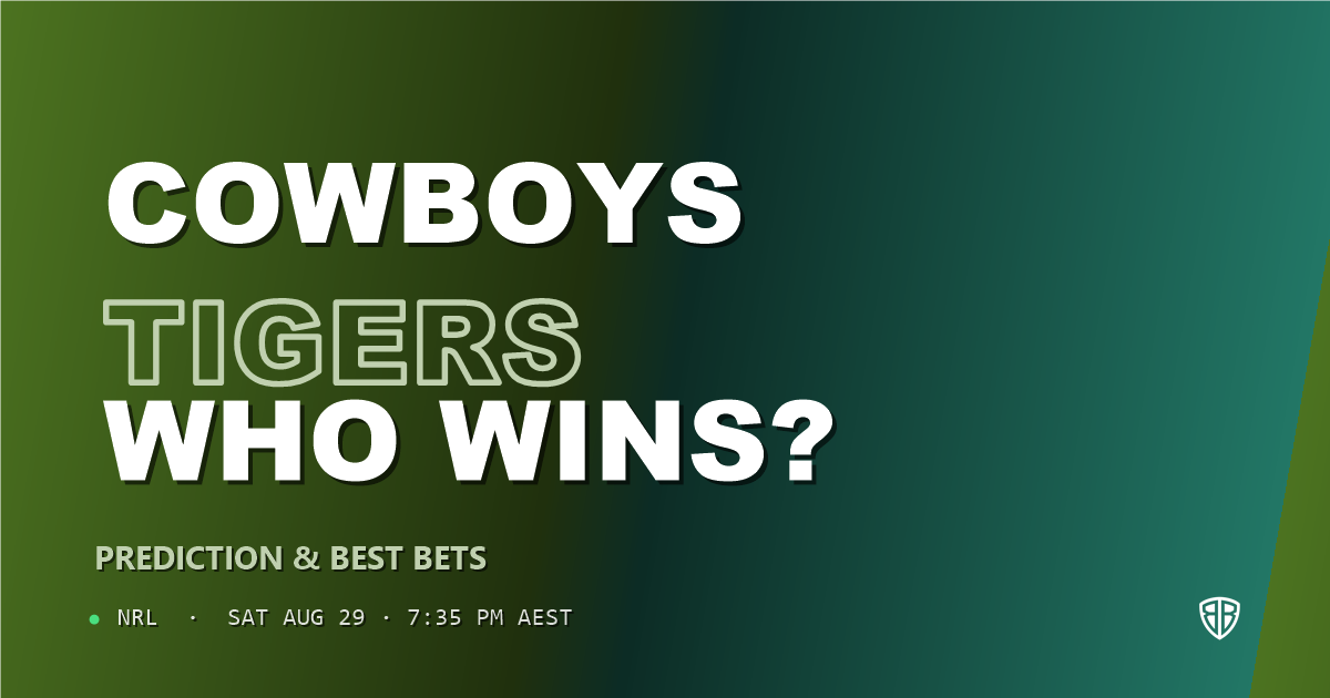 North Queensland Cowboys vs Wests Tigers Prediction & Picks: Smart Betting Angles