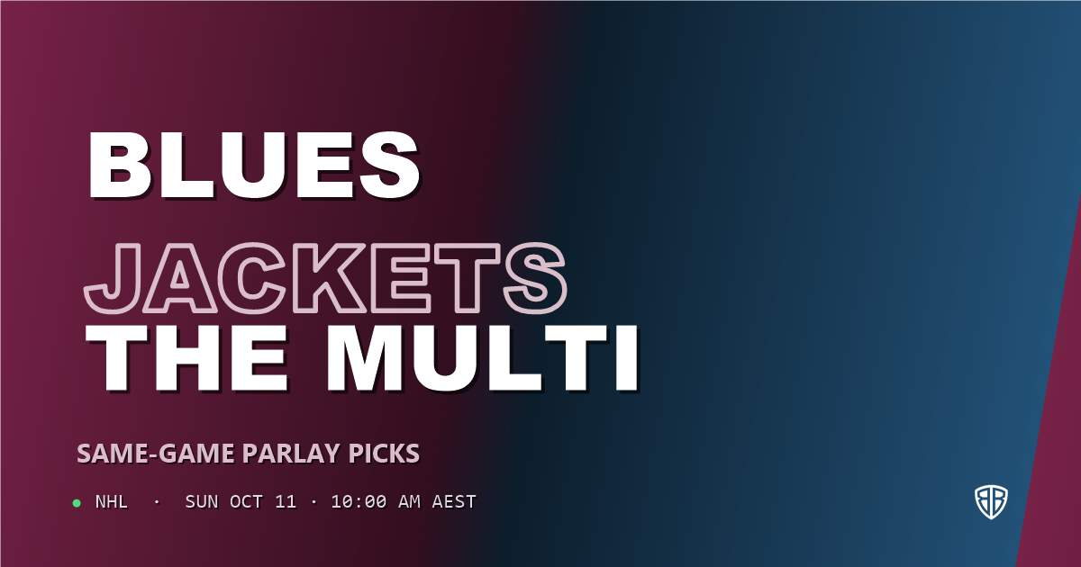 St Louis Blues vs Columbus Blue Jackets Prediction & Same Game Parlay picks, October 10, 2026