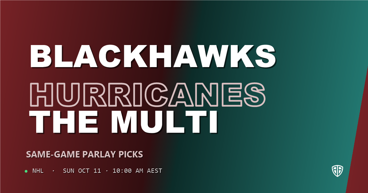 Chicago Blackhawks vs Carolina Hurricanes Prediction & Same Game Parlay picks, October 10, 2026