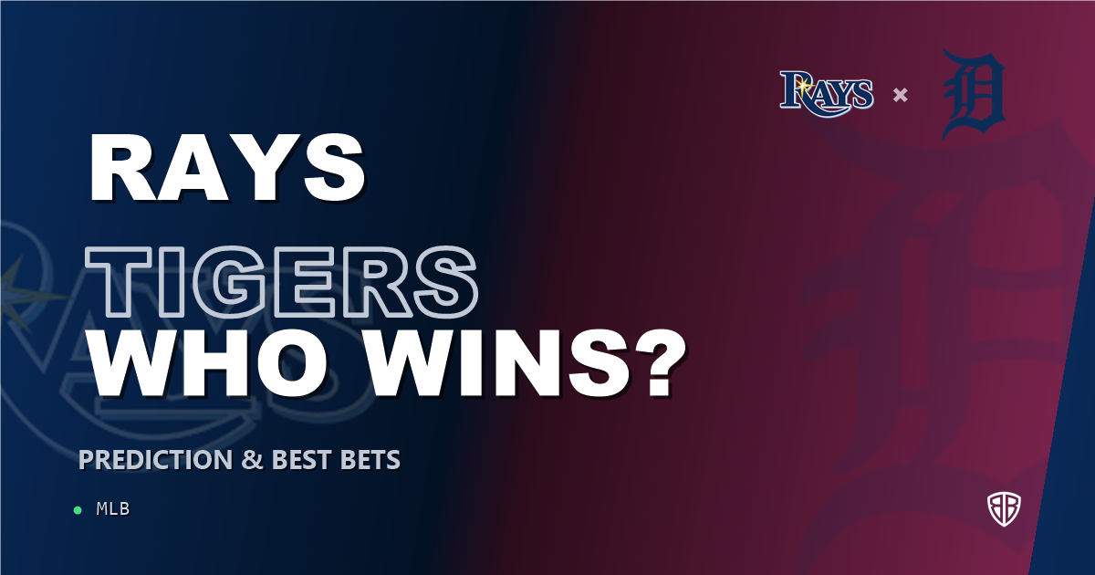 Tampa Bay Rays vs Detroit Tigers Prediction & Picks: Expert MLB Betting Guide