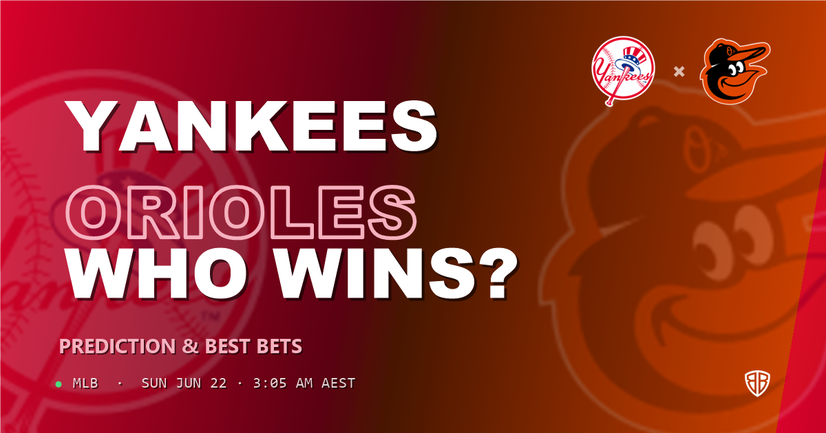 New York Yankees vs Baltimore Orioles Prediction & Picks: Winning Game Angles