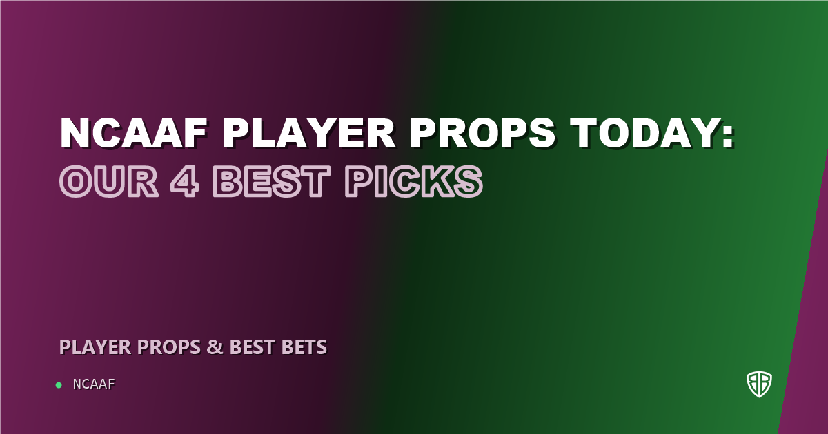 NCAAF player props today: our 4 best picks (September 8, 2026)