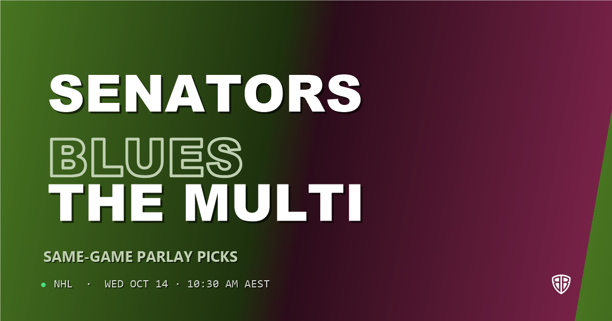 Ottawa Senators vs St Louis Blues Prediction & Same Game Parlay picks, October 13, 2026
