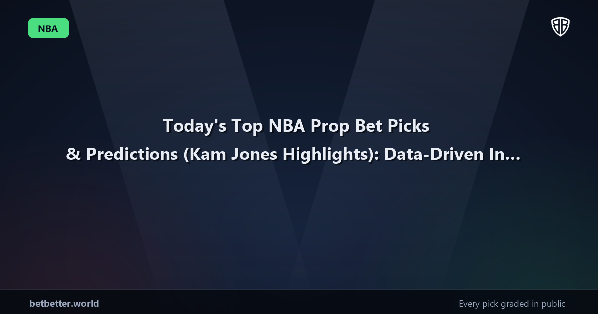 Today's Top NBA Prop Bet Picks & Predictions, Friday 04/03 (Kam Jones Highlights): Data-Driven Insights