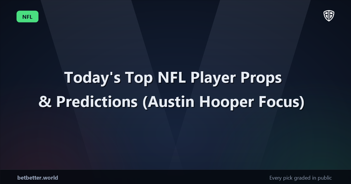 Today's Top NFL Player Props & Predictions, Tuesday 02/03 (Austin Hooper Focus)