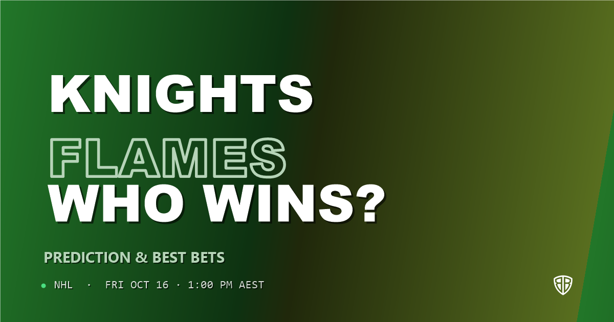 Vegas Golden Knights vs Calgary Flames Prediction & Picks, October 15, 2026