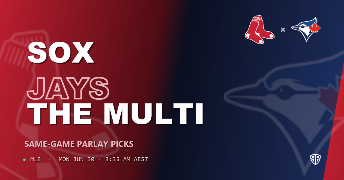 Boston Red Sox vs Toronto Blue Jays Prediction & Same Game Parlay picks Key Insights: Don't Miss These MLB Odds
