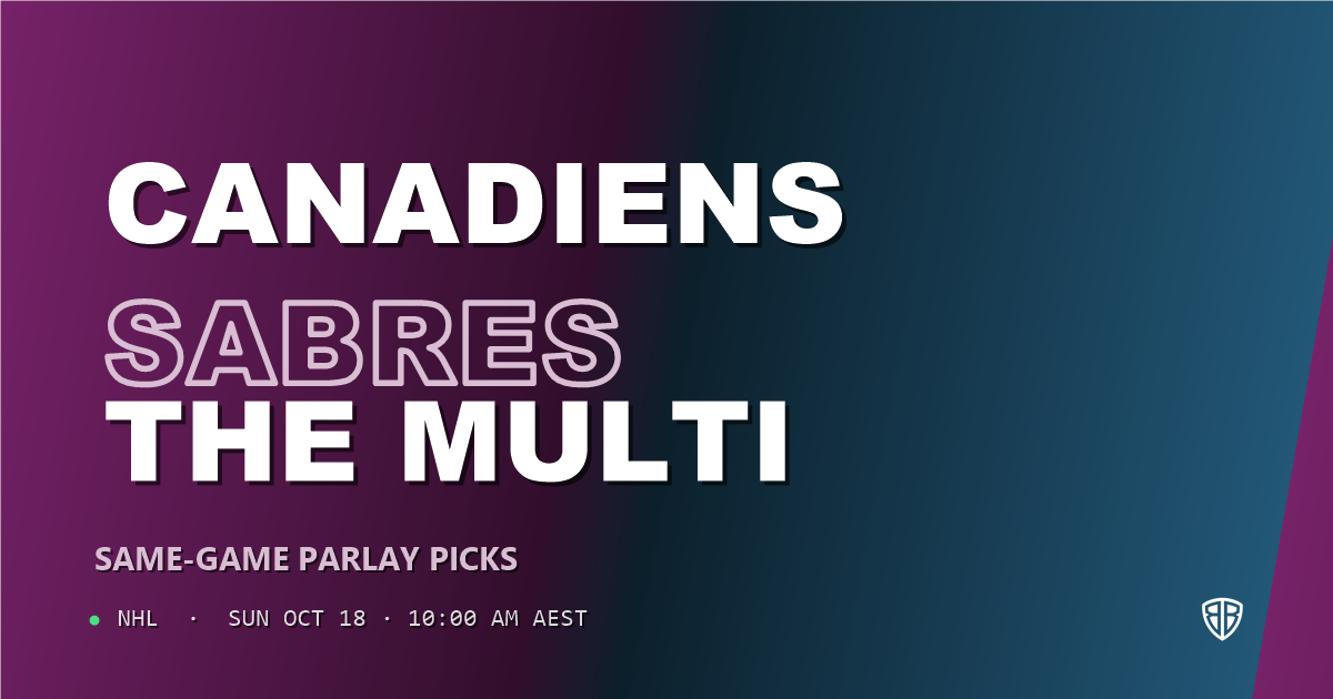Montréal Canadiens vs Buffalo Sabres Prediction & Same Game Parlay picks, October 17, 2026
