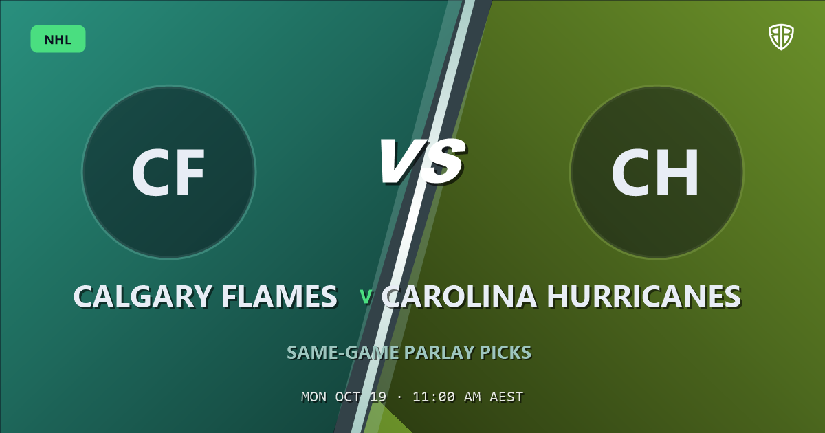 Calgary Flames vs Carolina Hurricanes Prediction & Same Game Parlay picks, October 18, 2026