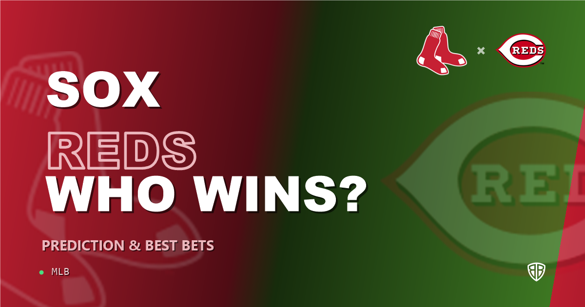 Boston Red Sox vs Cincinnati Reds Prediction & Picks (Ceddanne Rafaela Key Factor): Winning Game Angles