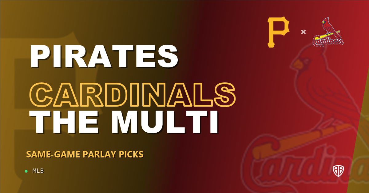 Pittsburgh Pirates vs St. Louis Cardinals Prediction & Same Game Parlay picks Key Insights: Don't Miss These MLB Odds