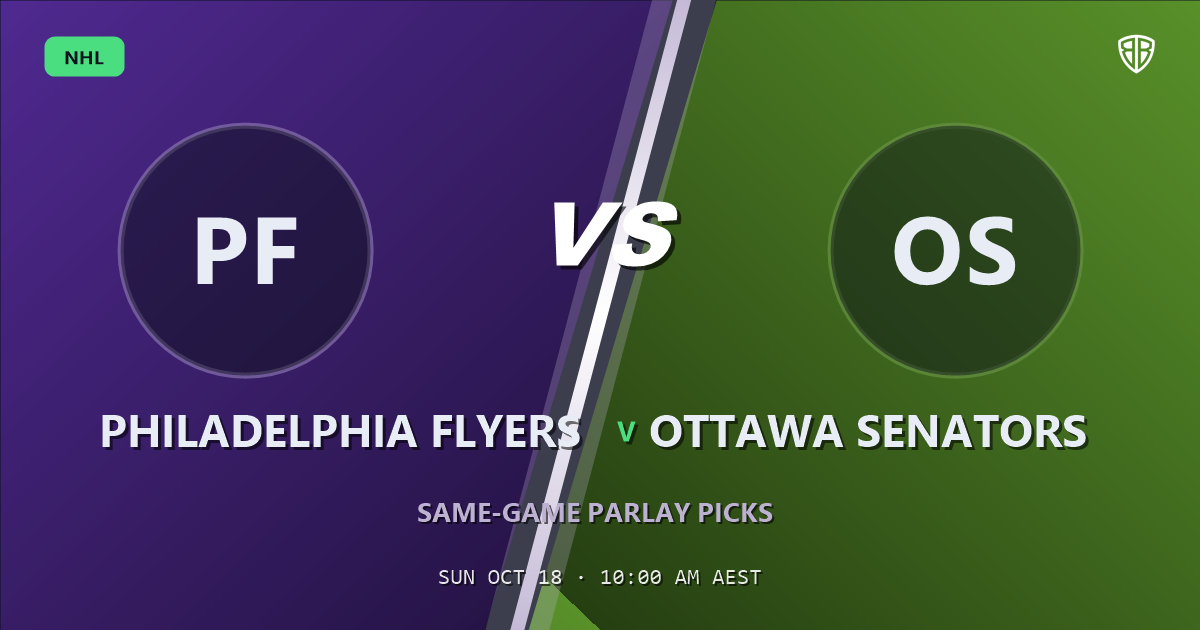 Philadelphia Flyers vs Ottawa Senators Prediction & Same Game Parlay picks, October 17, 2026