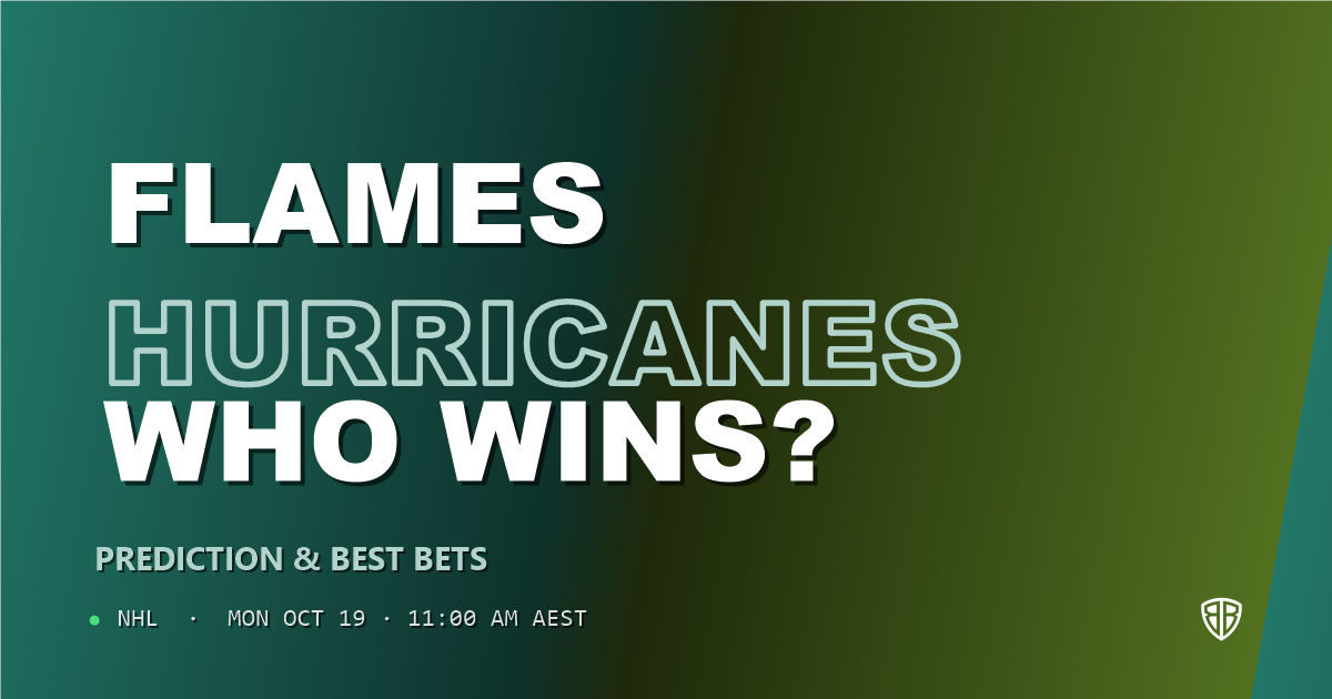 Calgary Flames vs Carolina Hurricanes Prediction & Picks, October 18, 2026