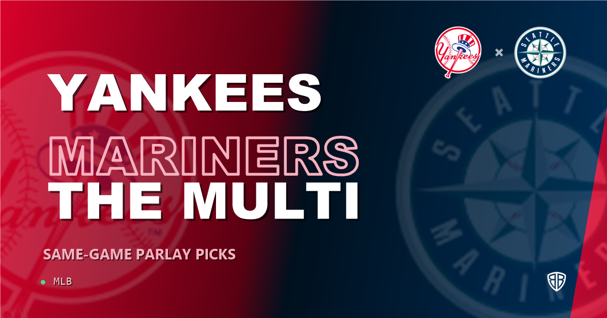 New York Yankees vs Seattle Mariners Prediction & Same Game Parlay picks Key Insights: MLB Analytics Breakdown