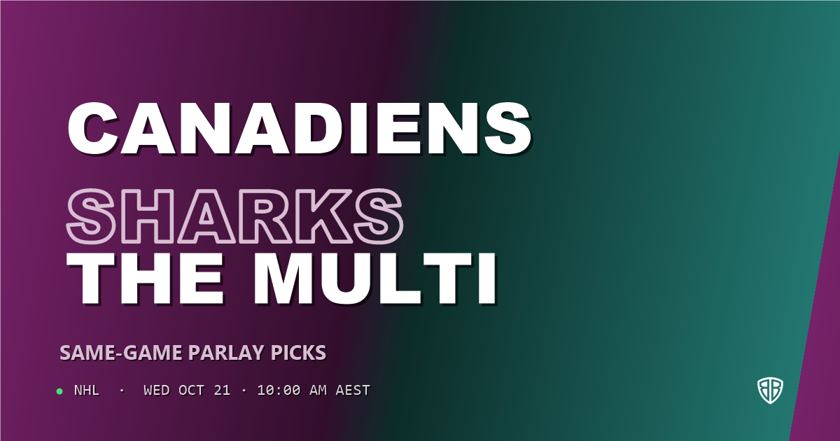 Montréal Canadiens vs San Jose Sharks Prediction & Same Game Parlay picks, October 20, 2026