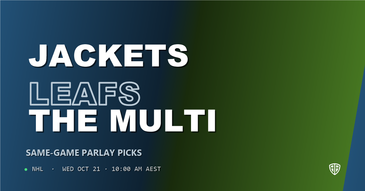 Columbus Blue Jackets vs Toronto Maple Leafs Prediction & Same Game Parlay picks, October 20, 2026