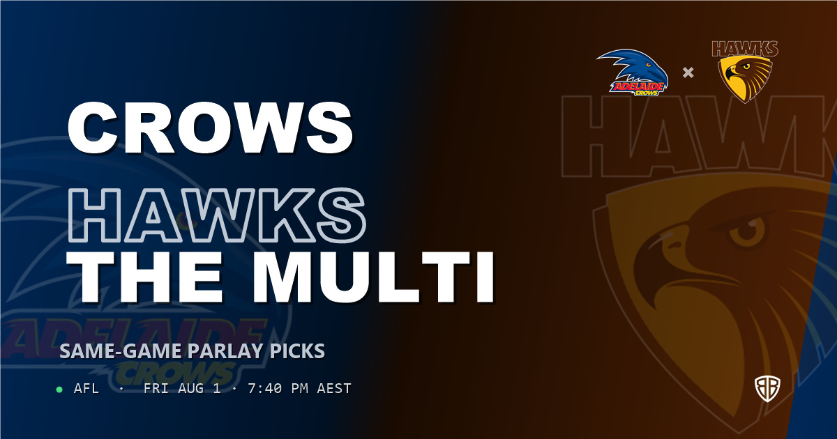 AFL news: Adelaide Crows vs Hawthorn Hawks Prediction & Same Game Multi picks Value Multi: Smart Betting Angles