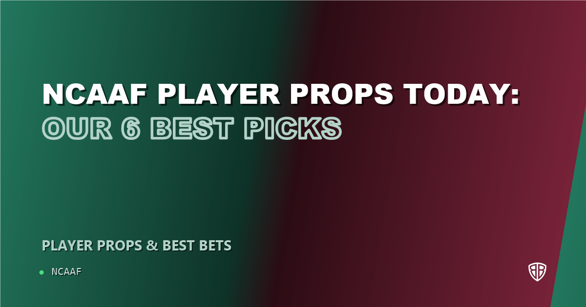 NCAAF player props today: our 6 best picks (September 18, 2026)
