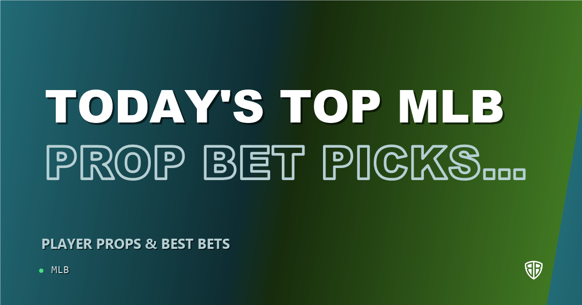 Today's Top MLB Prop Bet Picks & Predictions, Thursday 07/24 (Sonny Gray Highlights): Smart Player Wagers